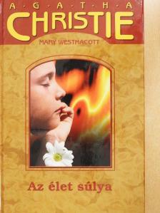 Agatha Christie - Az élet súlya [antikvár]