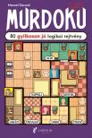 Manuel Garand - Murdoku - 80 gyilkosan jó logikai rejtvény