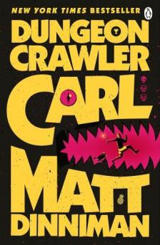 Matt Dinniman - Dungeon Crawler Carl (Dungeon Crawler Carl Series, Book 1)