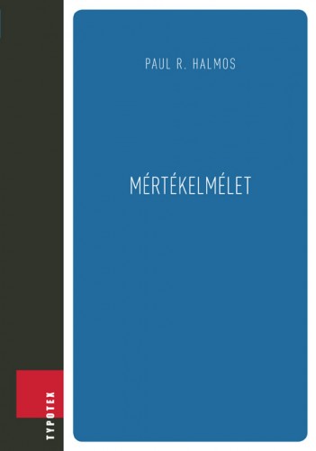 PAUL R. HALMOS - Mértékelmélet [eKönyv: pdf]