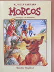 Kovács Barbara - Morcos [antikvár]