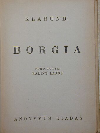 Klabund - Borgia [antikvár]