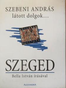 Bella István - Szeged [antikvár]