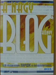 A nagy blogkönyv - CD-vel [antikvár]