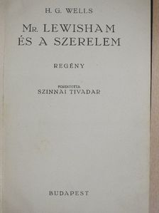 H. G. Wells - Mr. Lewisham és a szerelem [antikvár]