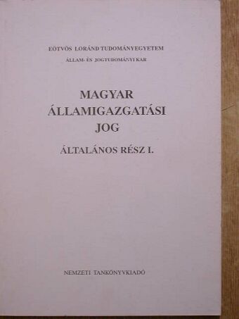 Bándi Gyula - Magyar államigazgatási jog [antikvár]