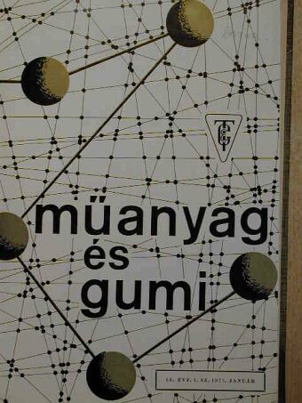 Baerecke Wernerné - Műanyag és gumi 1977. január-december [antikvár]