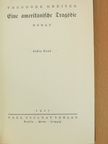 Theodore Dreiser - Eine amerikanische Tragödie I. (gótbetűs) (töredék) [antikvár]