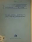 Bobok György - Technológiai előírások a magasépítőipari földmunkákhoz [antikvár]