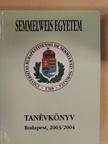 Semmelweis Egyetem Tanévkönyv 2003/2004 [antikvár]