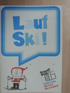 Manfred Vorderwülbecke - Lauf Ski! [antikvár]