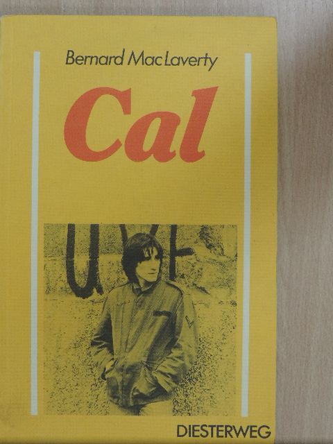 Bernard Mac Laverty - Cal [antikvár]