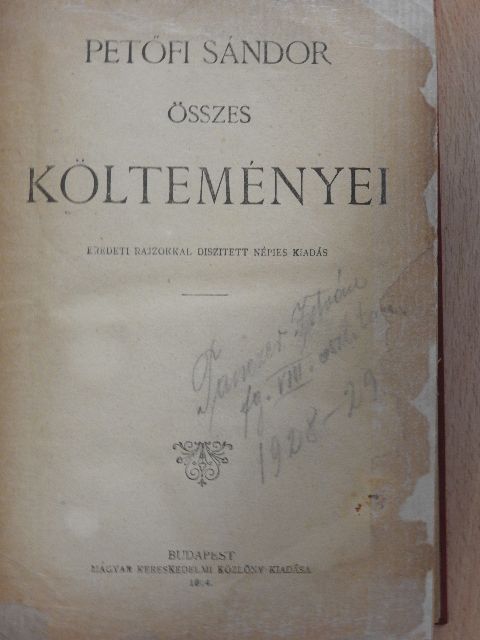 Petőfi Sándor - Petőfi Sándor összes költeményei [antikvár]