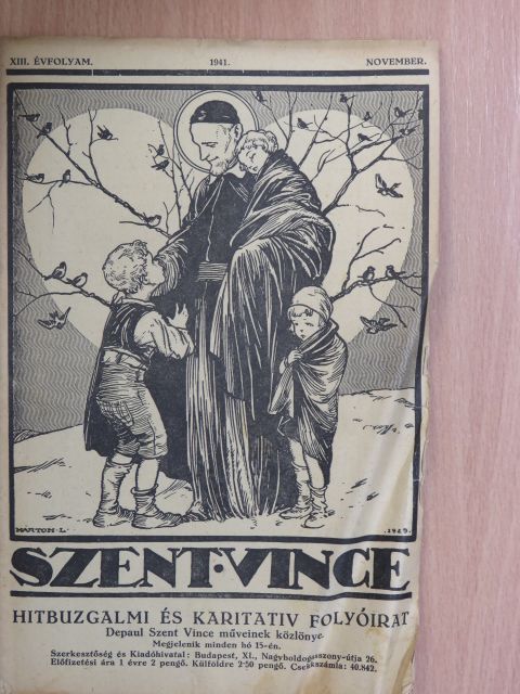 Dr. P. Florián O. F. M. - Szent Vince 1941. november [antikvár]