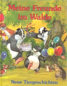 Meine freunde im Walde [antikvár]