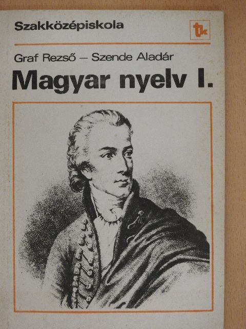 Dr. Szende Aladár - Magyar nyelv I. [antikvár]