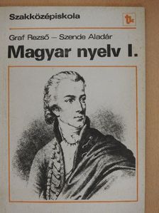 Dr. Szende Aladár - Magyar nyelv I. [antikvár]