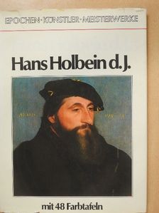 Harry Zeise - Hans Holbein d.J. [antikvár]