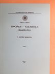 Takács Albert - A kultúra igazgatása [antikvár]