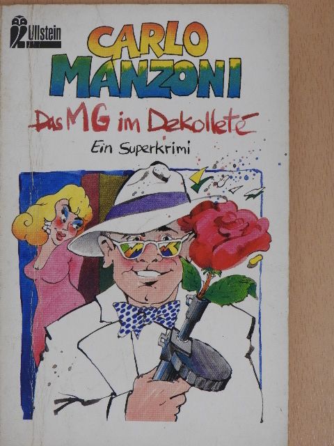 Carlo Manzoni - Das MG im Dekolleté [antikvár]