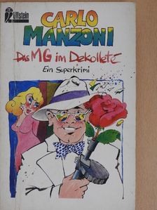 Carlo Manzoni - Das MG im Dekolleté [antikvár]
