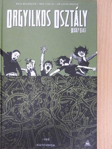 Rick Remender - Orgyilkos osztály 3. [antikvár]