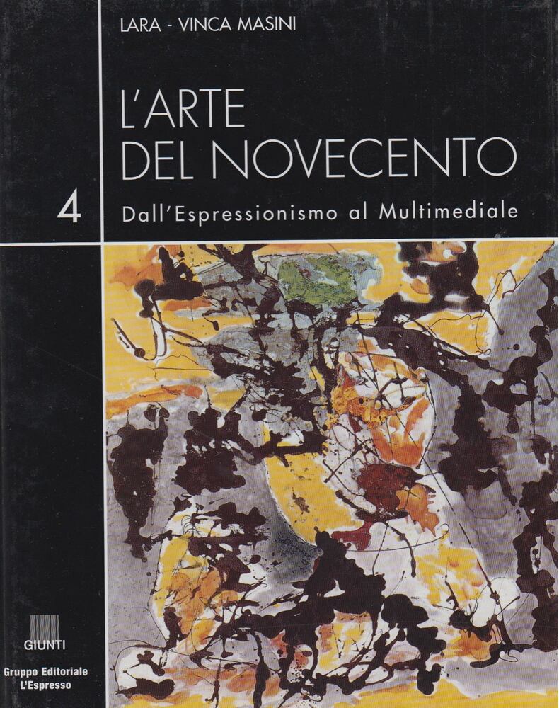 Lara-Vinca Masini - L'arte del novecento 4 [antikvár]