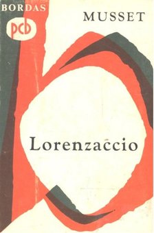 Musset, Alfred de - Lorenzaccio [antikvár]