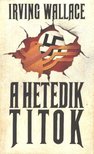 WALLACE, IRVING - A hetedik titok [antikvár]