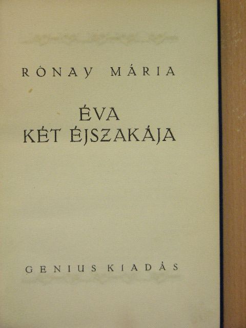 Rónay Mária - Éva két éjszakája [antikvár]