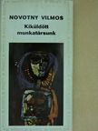 Novotny Vilmos - Kiküldött munkatársunk [antikvár]