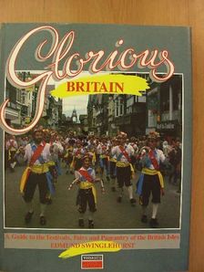 Edmund Swinglehurst - Glorious Britain [antikvár]