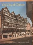 E. H. Mason - The City of Chester [antikvár]