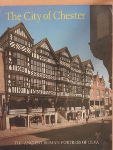 E. H. Mason - The City of Chester [antikvár]