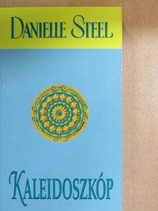 Danielle Steel - Kaleidoszkóp [antikvár]