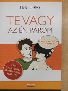 Helen Fisher - Te vagy az én párom [antikvár]