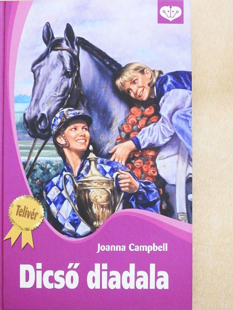 Joanna Campbell - Dicső diadala [antikvár]