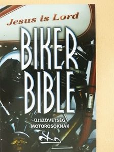 Bennárik Csaba - Biker Bible [antikvár]