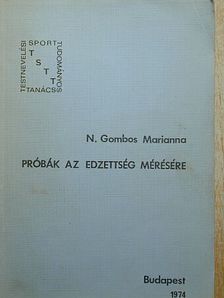 N. Gombos Marianna - Próbák az edzettség mérésére [antikvár]