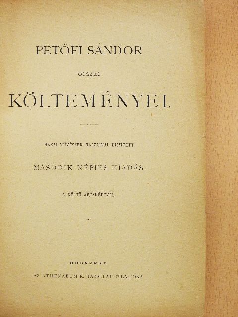 Petőfi Sándor - Petőfi Sándor összes költeményei (rossz állapotú) [antikvár]
