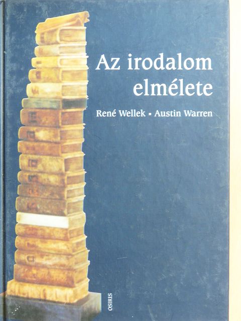 Austin Warren - Az irodalom elmélete [antikvár]