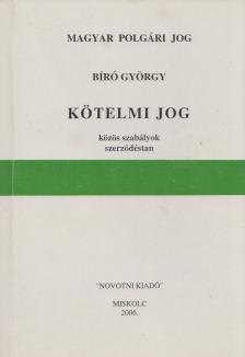 Bíró György - Kötelmi jog [antikvár]