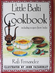 Rafi Fernandez - A Little Balti Cookbook [antikvár]