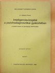 Dr. Szakács Ferenc - Intelligenciavizsgálat a pszichodiagnosztikai gyakorlatban [antikvár]