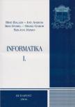Szilágyi József - Informatika I. [antikvár]