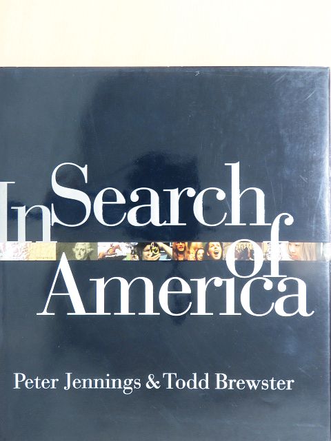 Peter Jennings - In Search of America [antikvár]