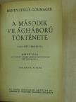 Henry Steele Commager - A második világháború története [antikvár]