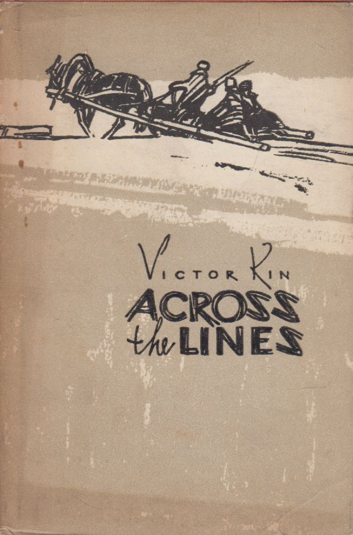 Kin, Victor - Across the Lines [antikvár]