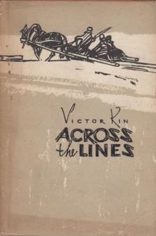 Kin, Victor - Across the Lines [antikvár]