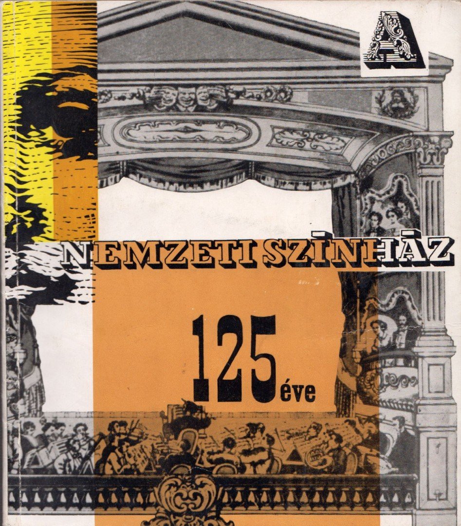 SZÉKELY GYÖRGY - Nemzeti színház 125 éve [antikvár]